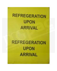 1500 Printed "REFRIGERATION UPON ARRIVAL" Labels